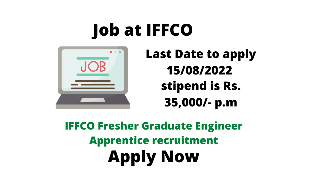 IFFCO Fresher Graduate Engineer Apprentice recruitment