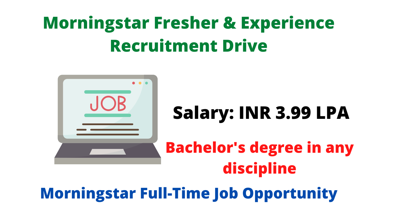 Morningstar Entry Level Recruitment Drive