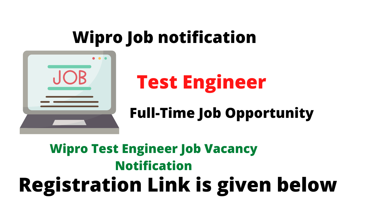 Wipro Test Engineer Job Vacancy Notification