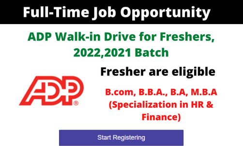 ADP Walk-in Drive for Freshers