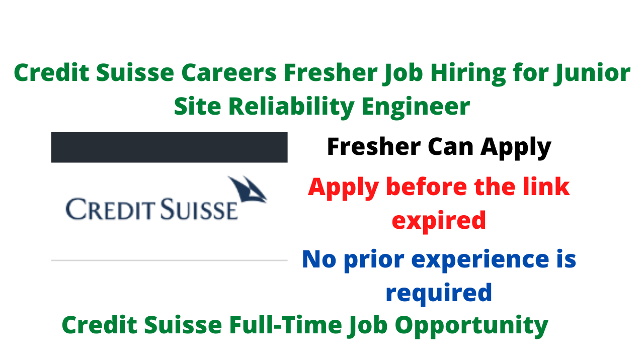 Credit Suisse Careers Fresher Job Hiring