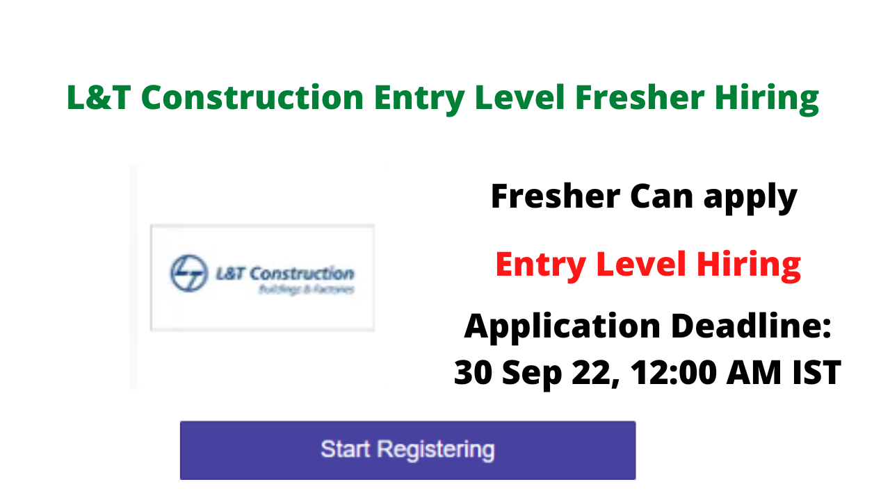 L&T Construction Entry Level Fresher Hiring