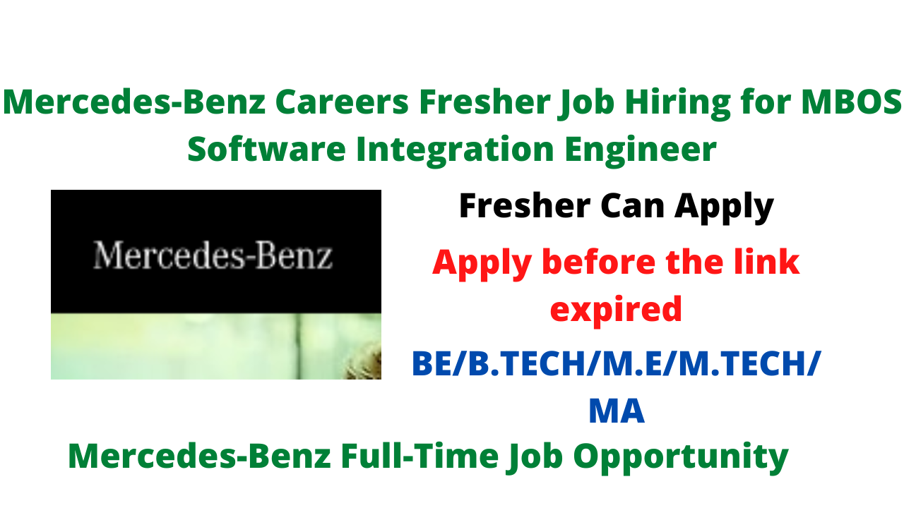 Mercedes-Benz Careers Fresher Job Hiring for MBOS Software Integration Engineer