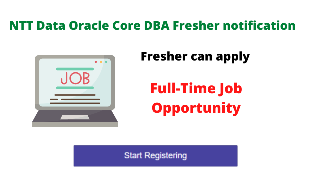 NTT Data Oracle Core DBA Fresher notification