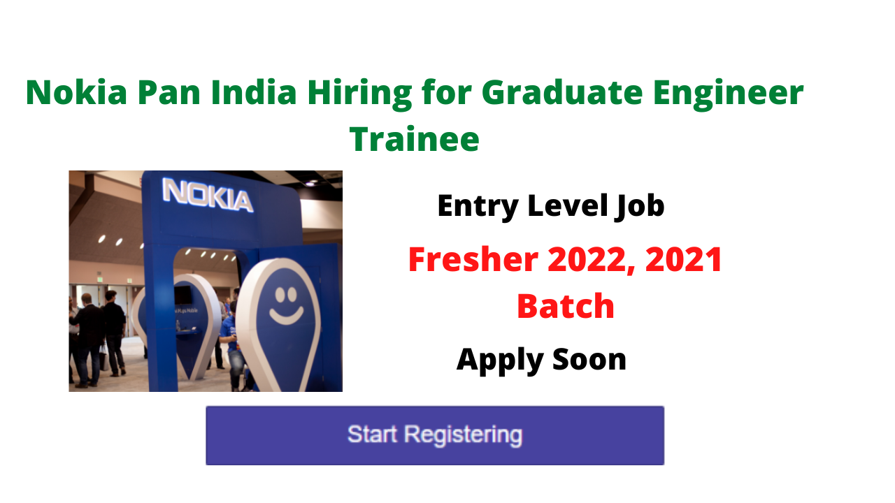 Nokia Pan India Hiring Graduate Engineer Trainee