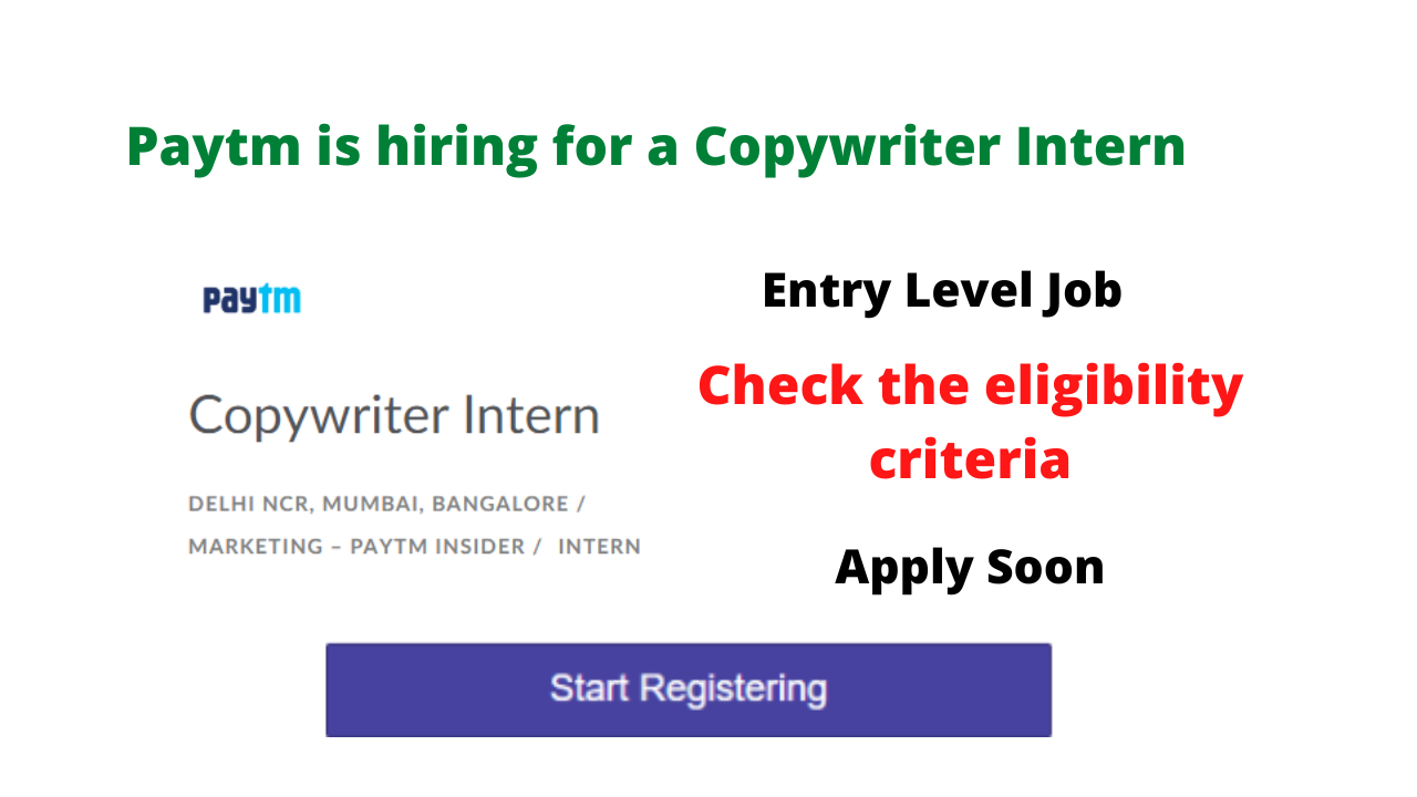 Paytm is hiring for a Copywriter Intern