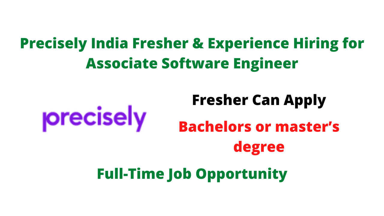 Precisely India Fresher & Experience Hiring