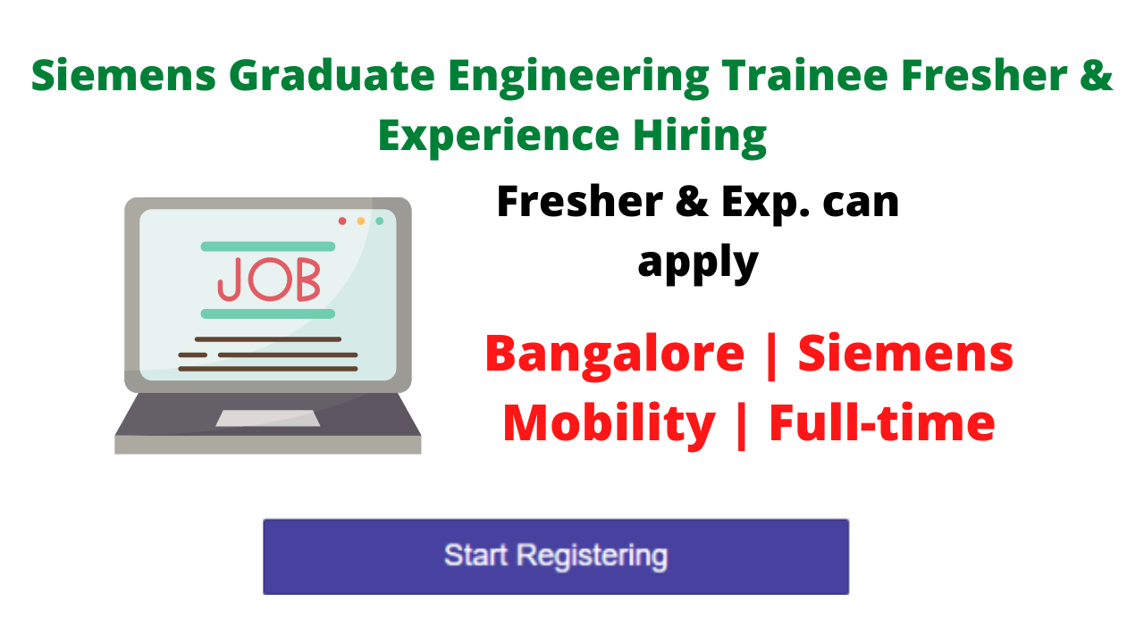 Siemens Graduate Engineering Trainee Fresher & Experience Hiring