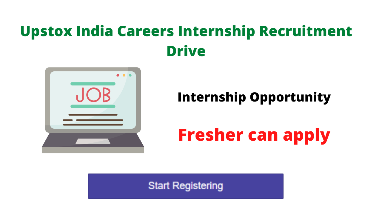 Upstox India Careers Internship Recruitment Drive