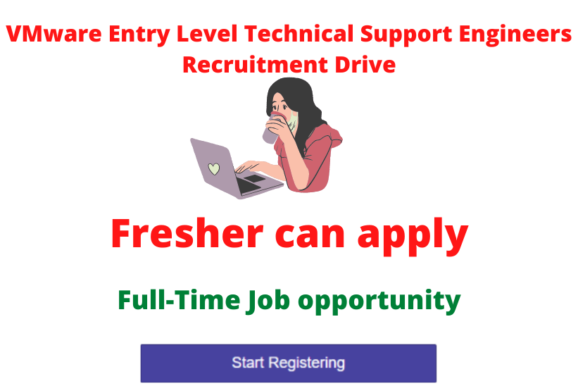 VMware Entry Level Technical Support Engineers Recruitment Drive