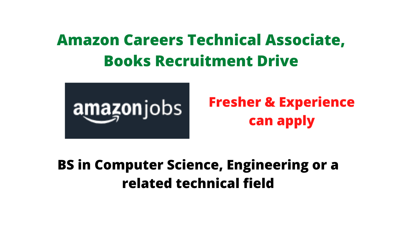 Amazon Careers Technical Associate, Books Recruitment Drive