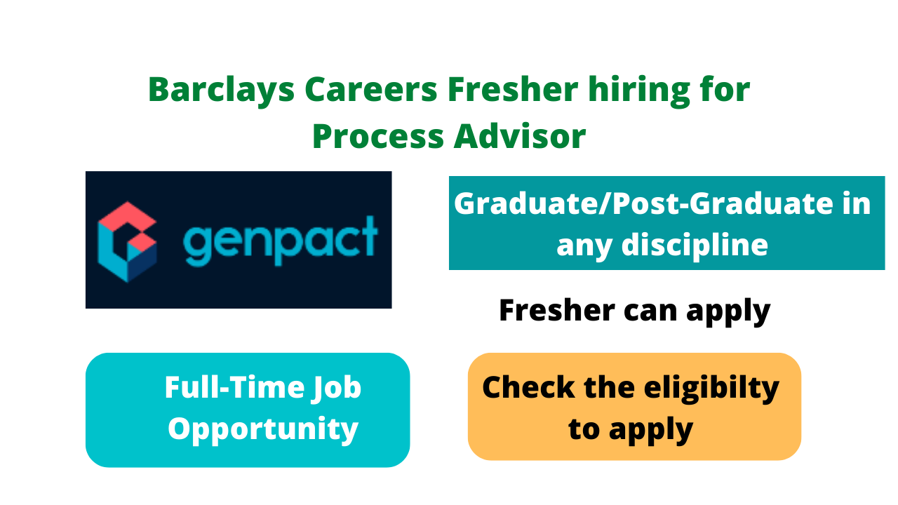 Barclays Careers Fresher hiring for Process Advisor