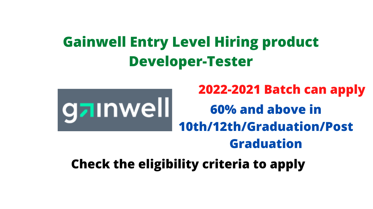 Gainwell Entry Level Hiring product Developer-Tester