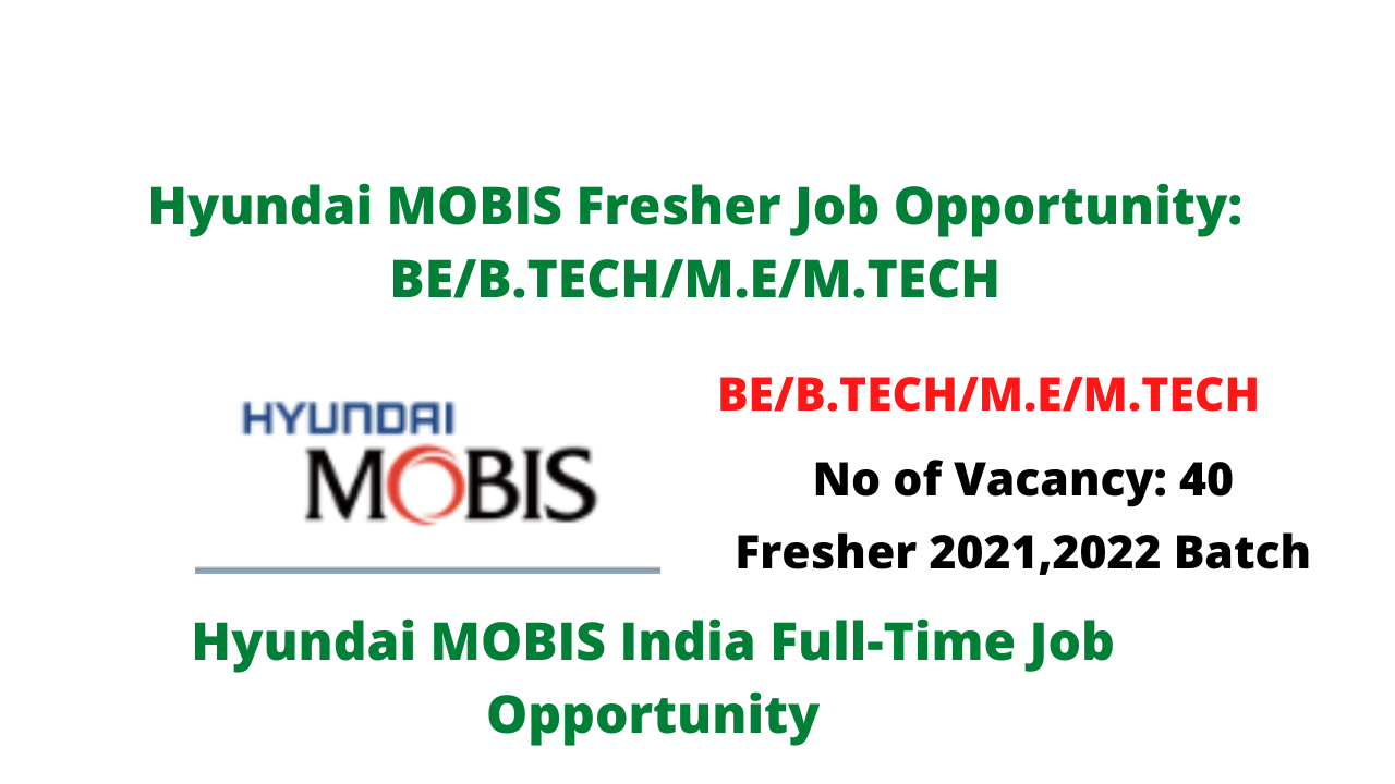 Hyundai MOBIS Fresher Job Opportunity