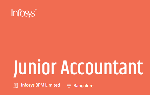 Infosys India Fresher Junior Accountant Recruitment Drive: B.Com Are ...