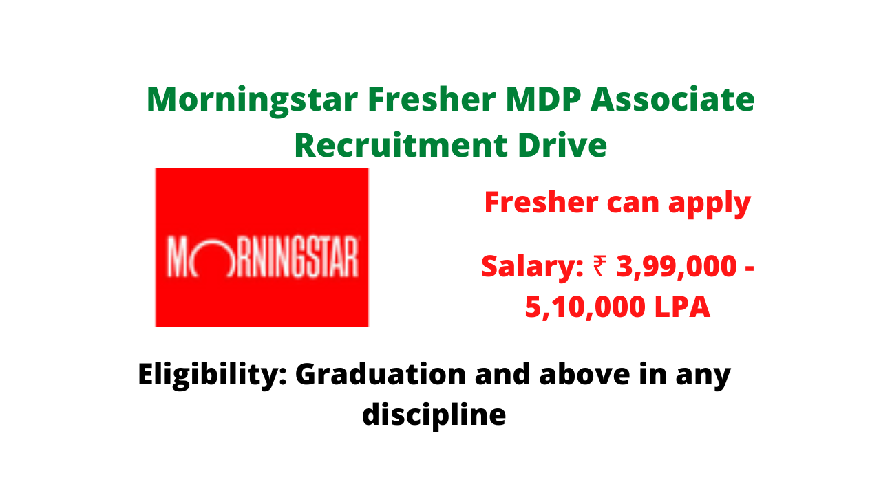 salary-3-99-000-5-10-000-lpa-morningstar-fresher-mdp-associate