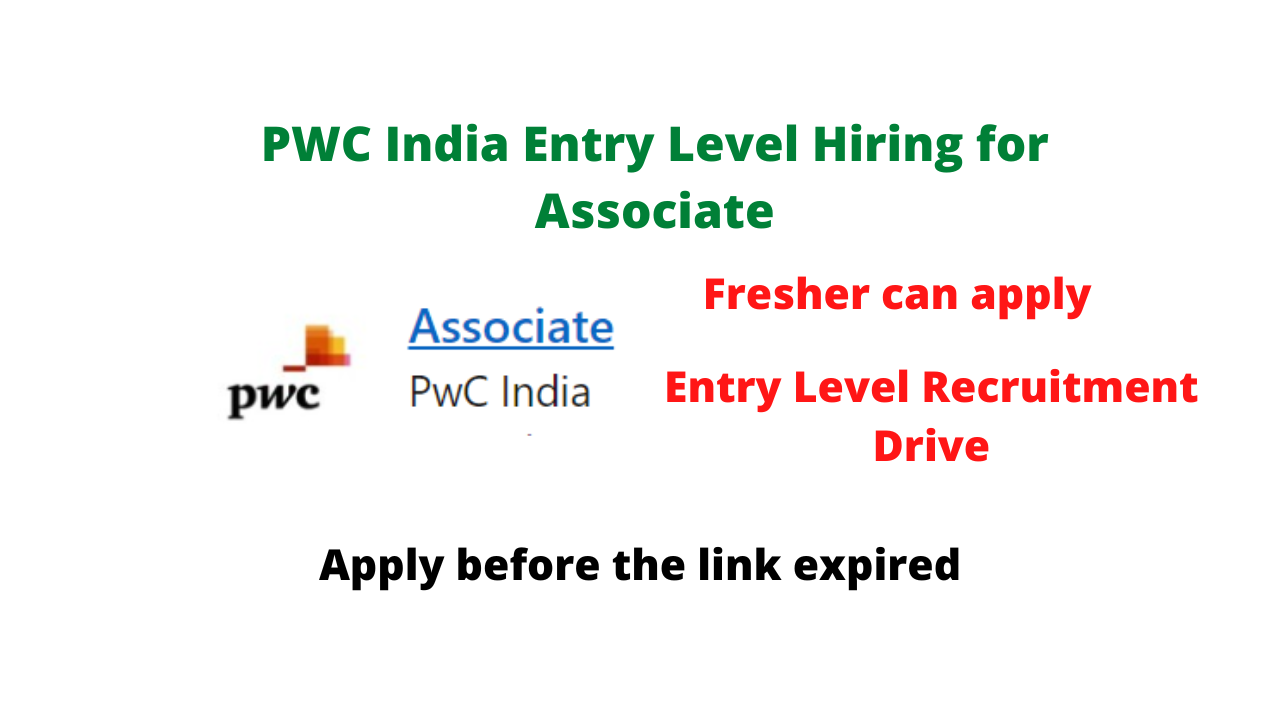 PWC India Entry Level Hiring for Associate