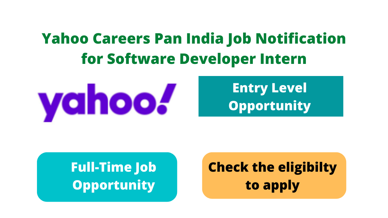 Yahoo Careers Pan India Job Notification for Software Developer Intern