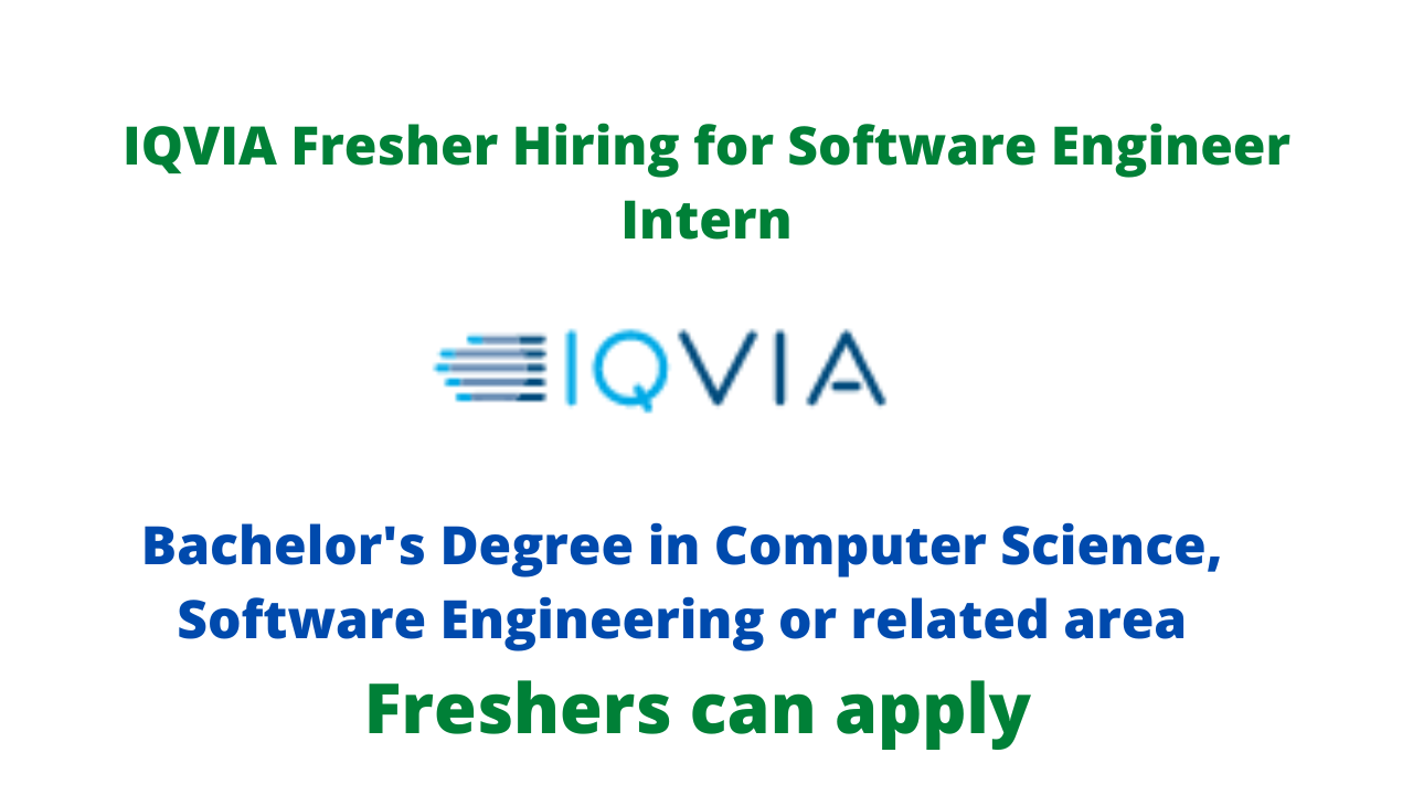 IQVIA Fresher Hiring for Software Engineer Intern