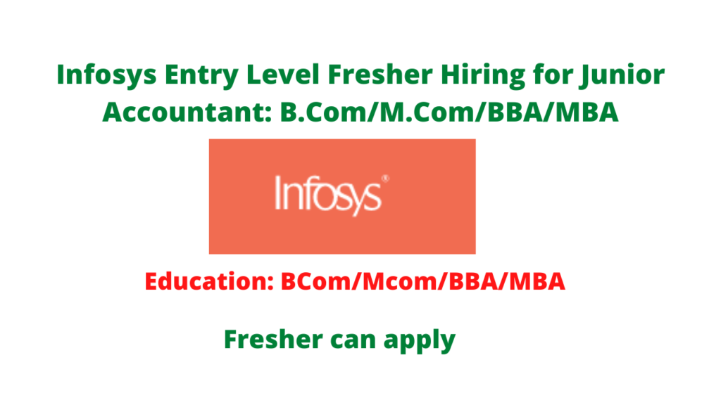 infosys-entry-level-fresher-hiring-for-junior-accountant-b-com-m-com