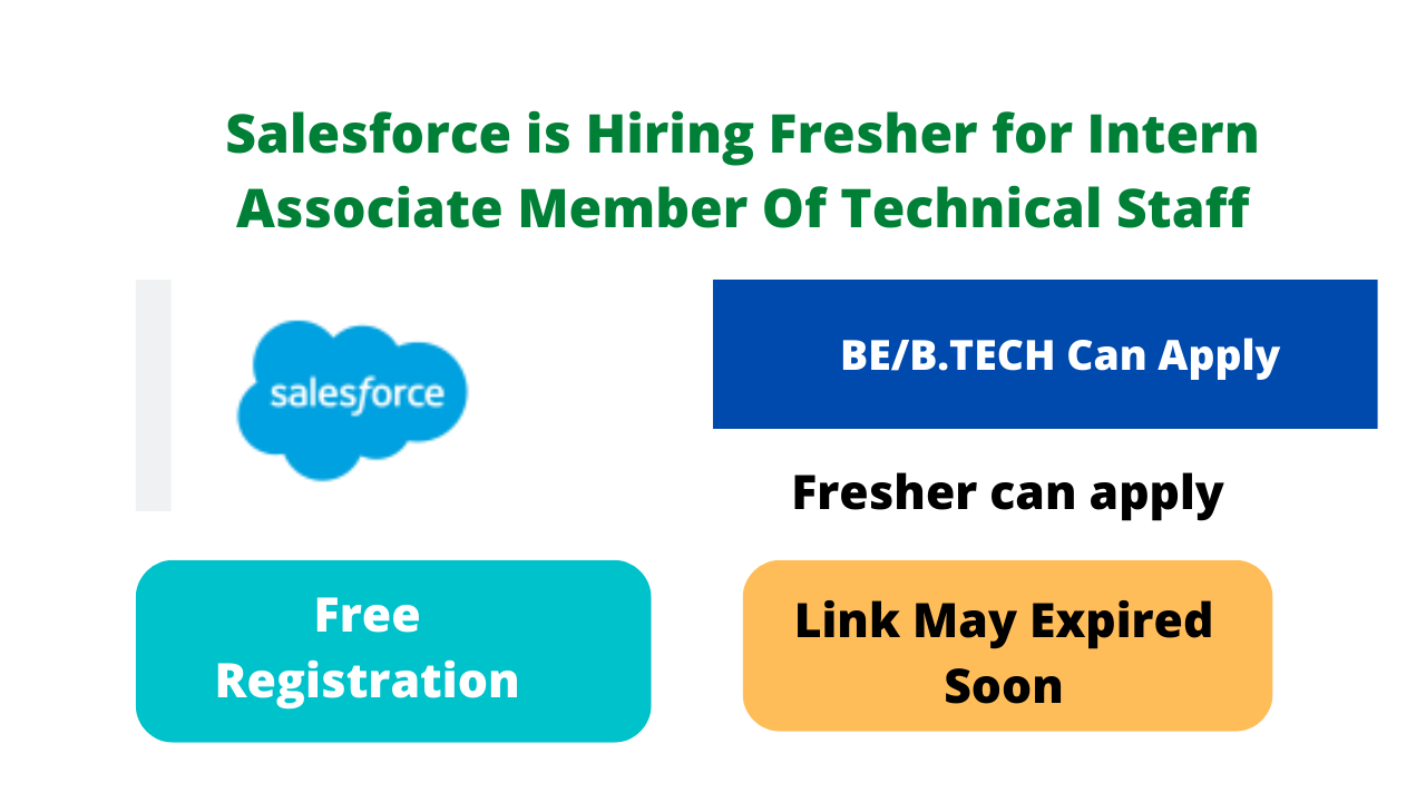 Salesforce is Hiring Fresher for Intern Associate Member Of Technical Staff