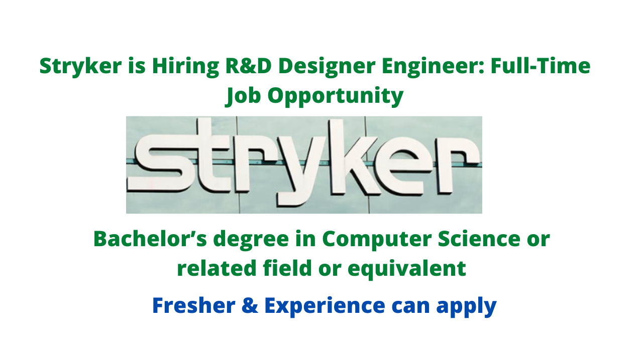 Stryker is Hiring R&D Designer Engineer