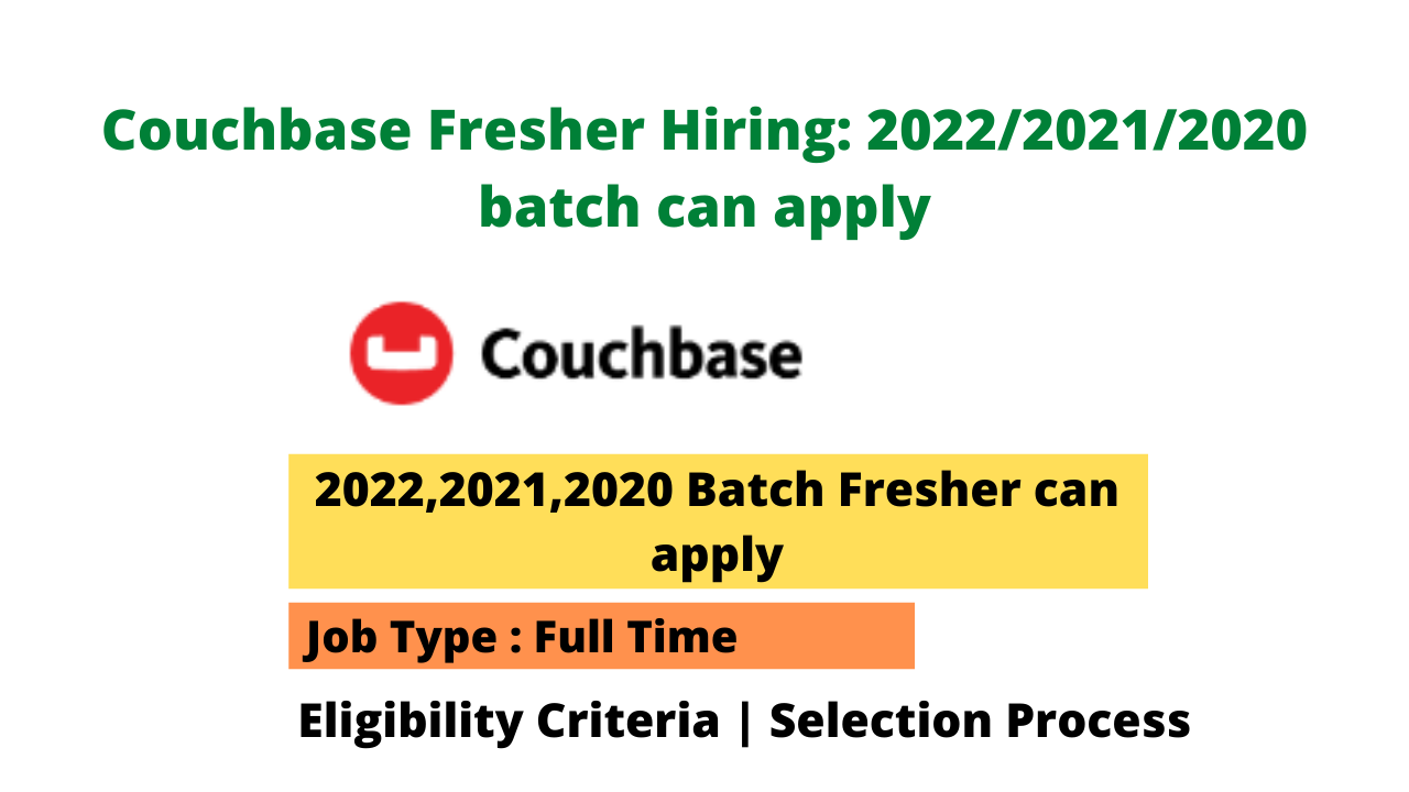 Couchbase Fresher Hiring