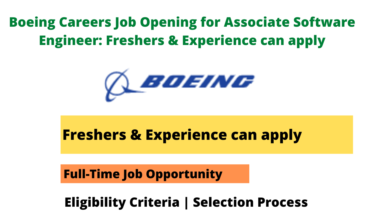 Boeing Careers Job Opening for Associate Software Engineer