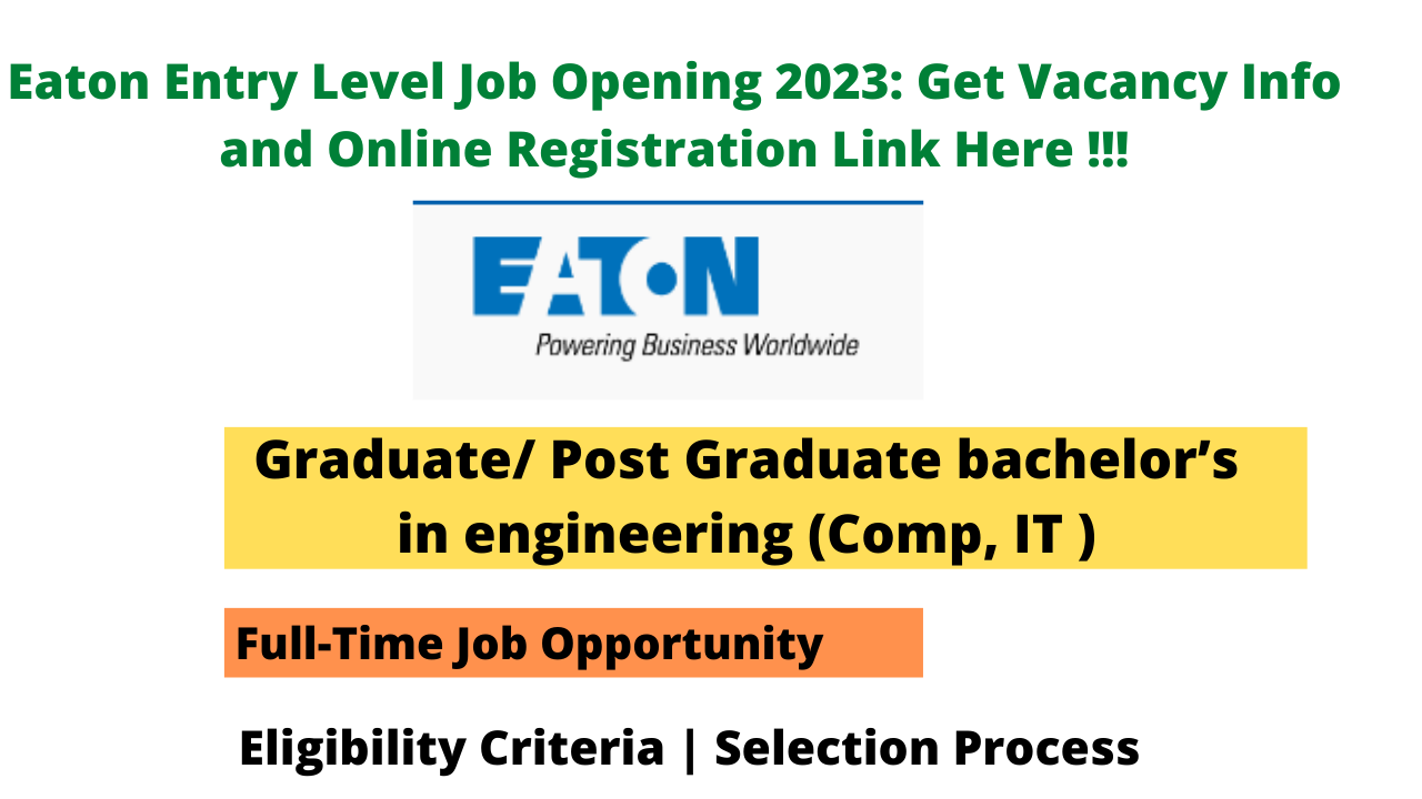 Eaton Entry Level Job Opening 2023