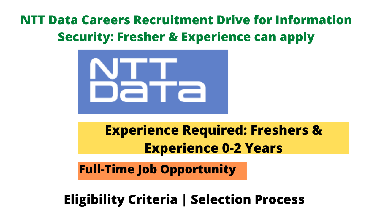 NTT Data Careers Recruitment Drive for Information Security