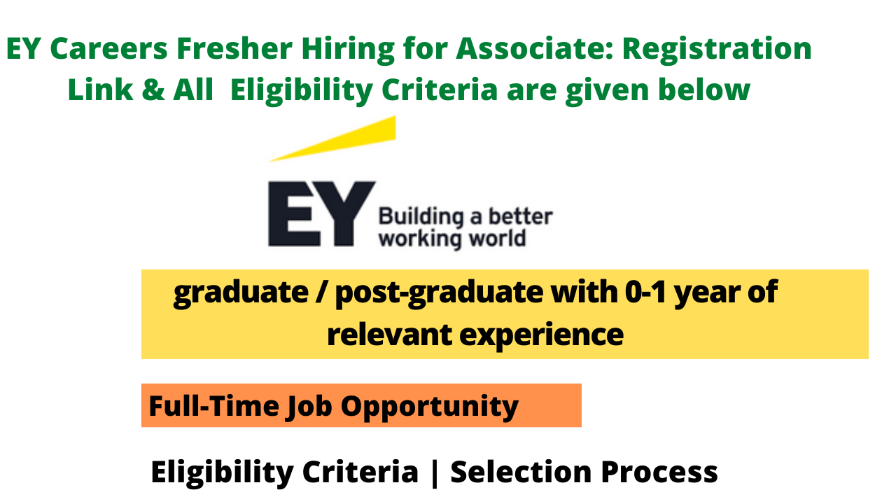 EY Careers Fresher Hiring for Associate