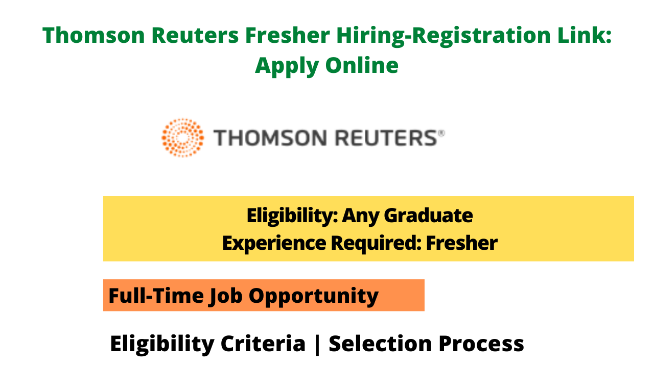 Thomson Reuters Fresher Hiring