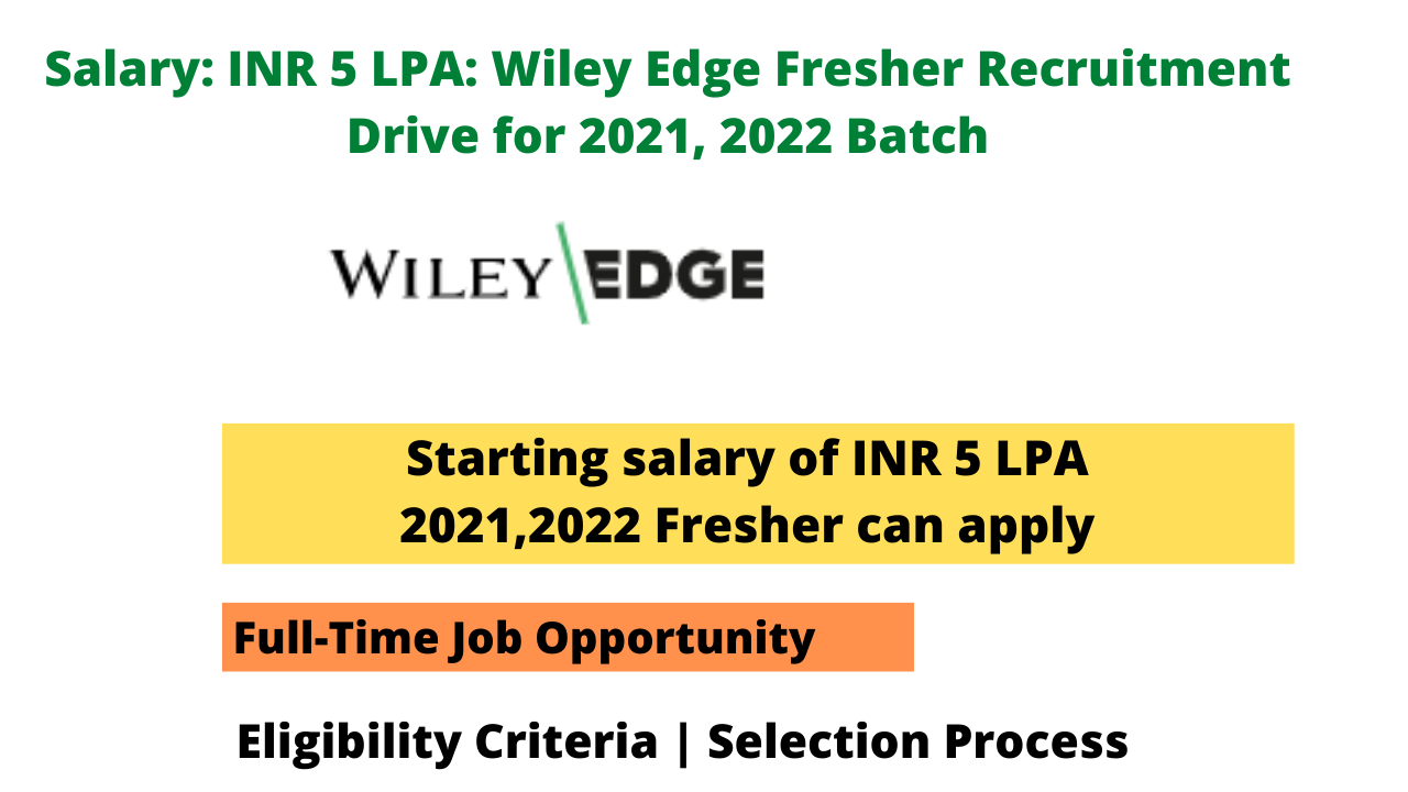 Wiley Edge Fresher Hiring