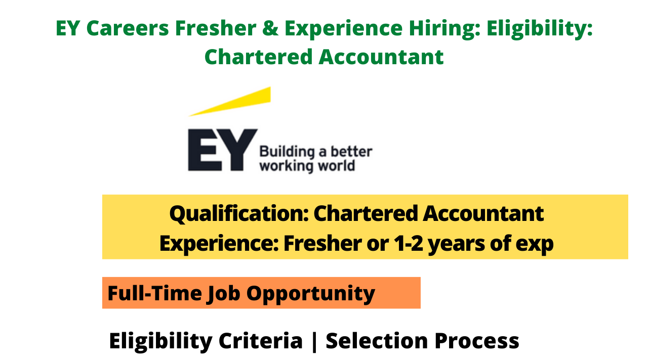 EY Careers Fresher & Experience Hiring