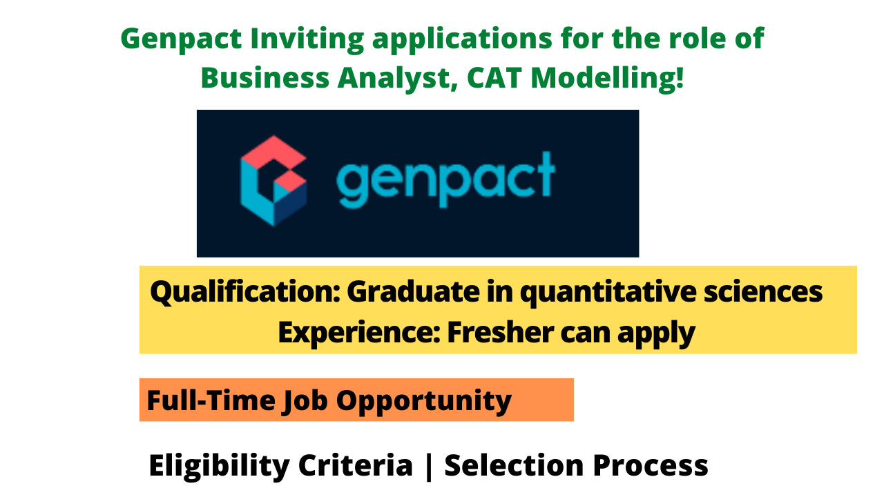 Genpact Inviting applications for the role of Business Analyst