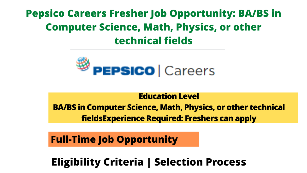 Pepsico Careers Fresher Job Opportunity