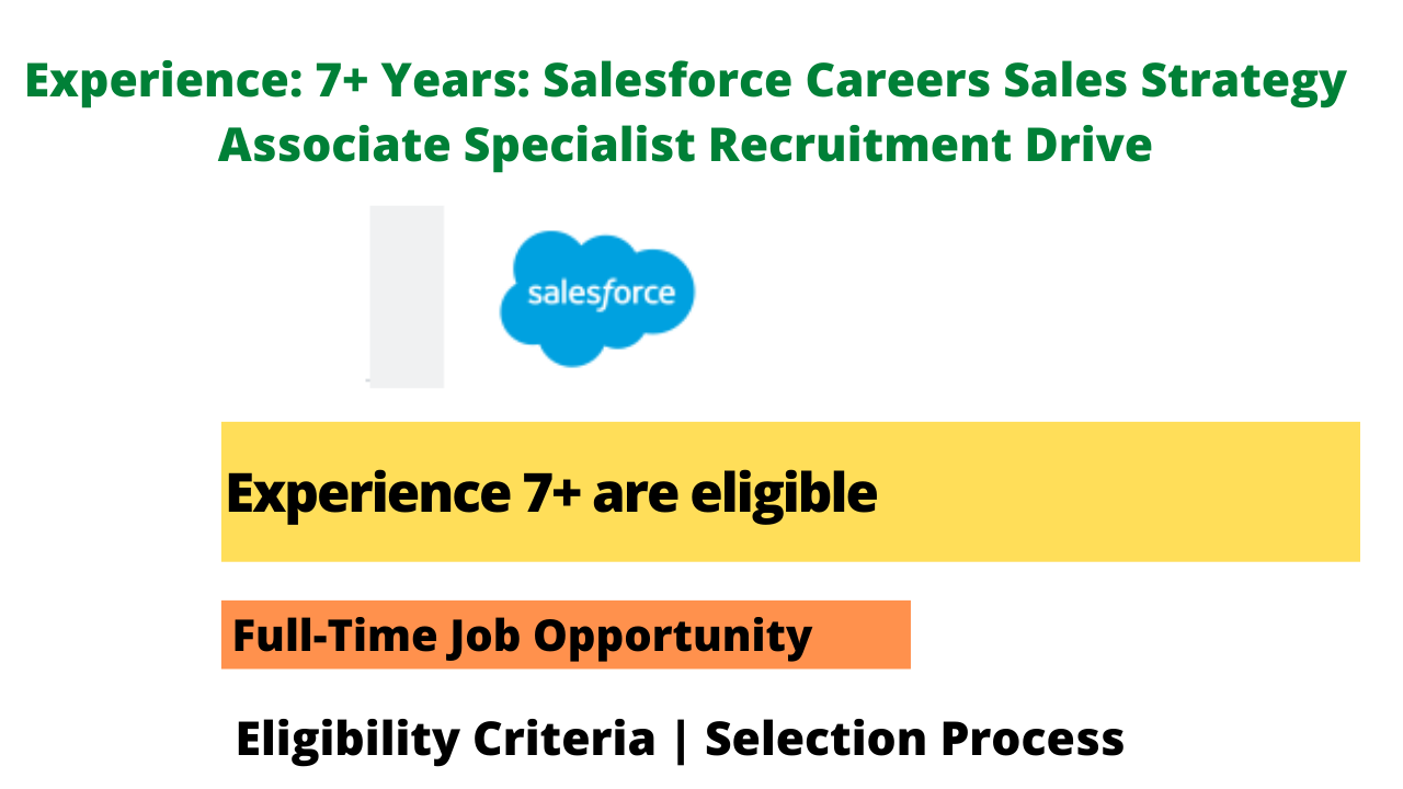 Salesforce Careers Sales Strategy Associate Specialist Recruitment