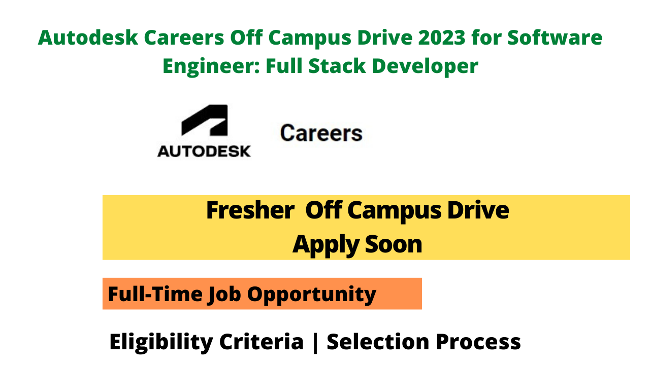 Autodesk Careers Off Campus Drive 2023