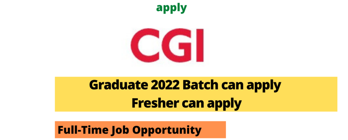 CGI Off Campus Drive for 2022 Batch