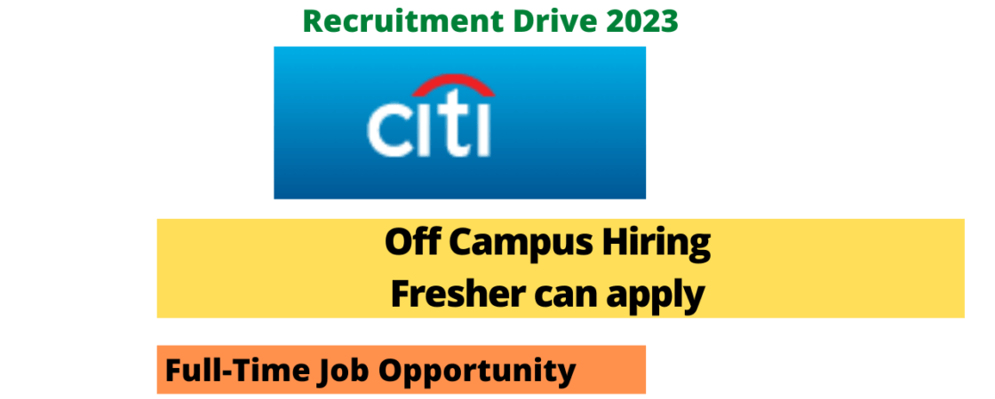 Citi Careers Entry Level Jr. Java Developer Recruitment Drive 2023