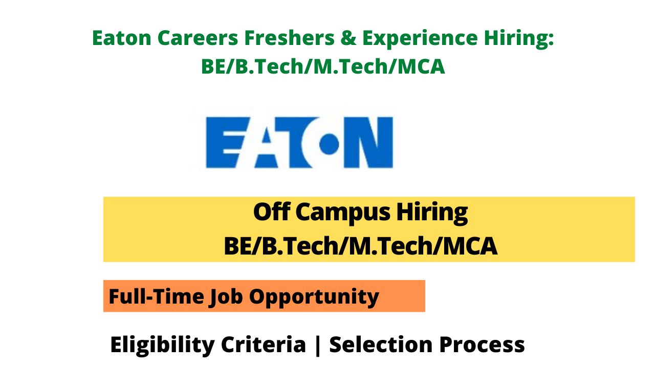 Eaton Careers Freshers & Experience Hiring