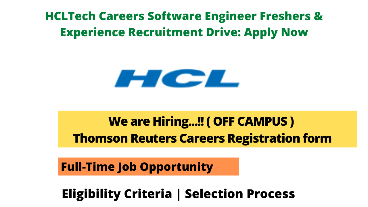 HCLTech Careers Software Engineer Freshers & Experience Recruitment Drive