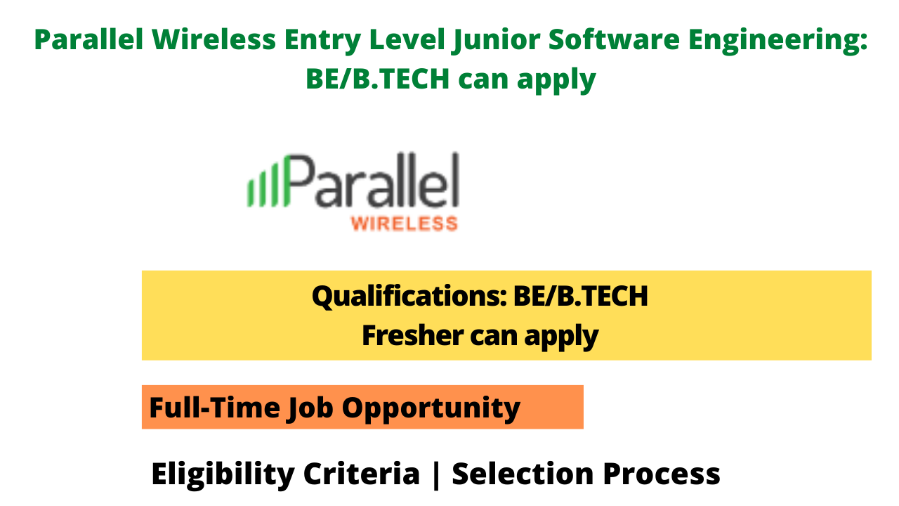 Parallel Wireless Entry Level Junior Software Engineering