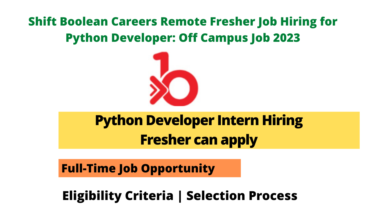 Shift Boolean Careers Remote Fresher Job Hiring for Python Developer