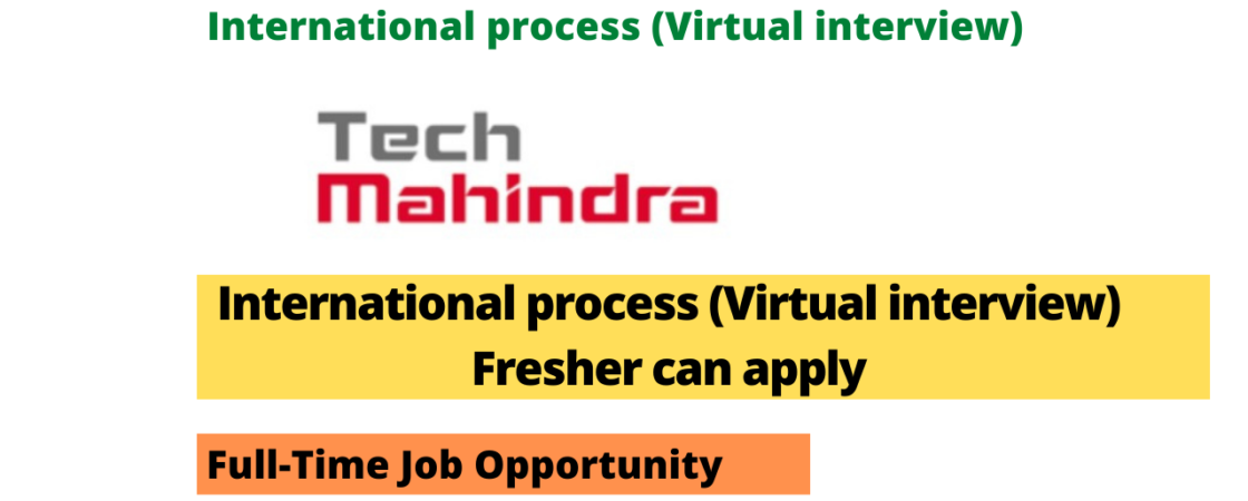 Tech Mahindra is hiring For International process