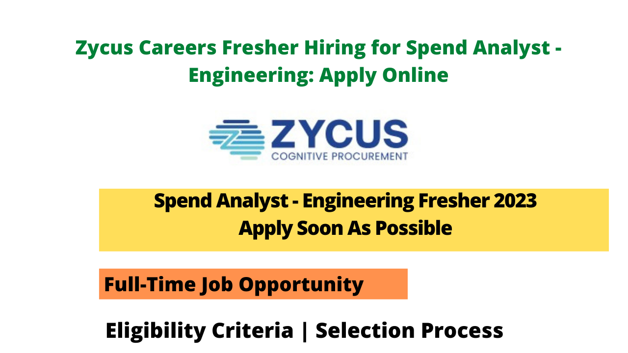 Zycus Careers Fresher Hiring for Spend Analyst