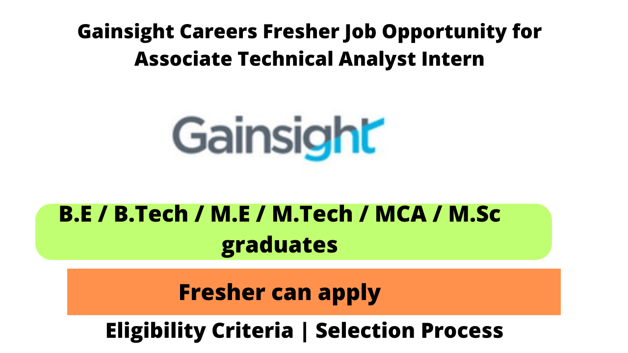 Gainsight Careers Fresher Job Opportunity For Associate Technical