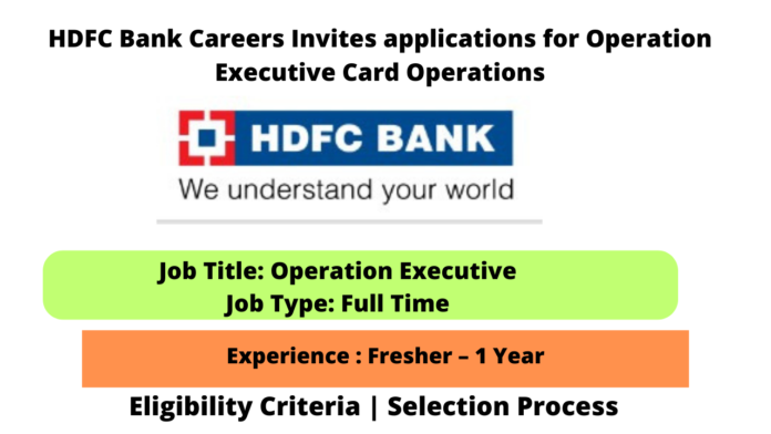 Hdfc Bank Careers Invites Applications For Operation Executive Card Operations Seekajob 4421