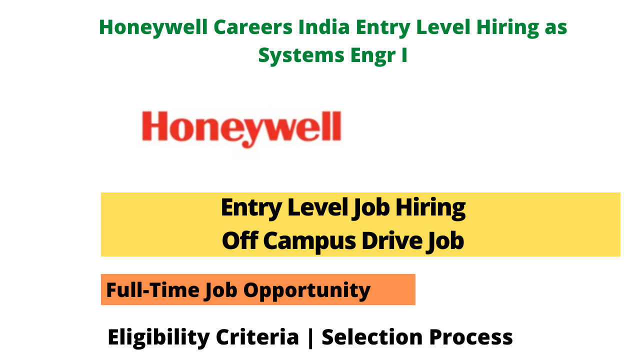 Honeywell Careers Entry Level Systems Engr I Hiring