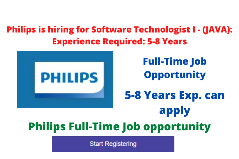 Philips is hiring for Software Technologist I